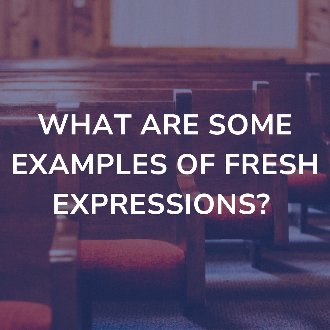 What are some examples of Fresh Expressions? Child Youth Protection Image