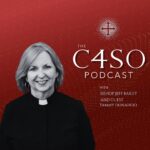 The C4SO Podcast with Bishop Todd Hunter